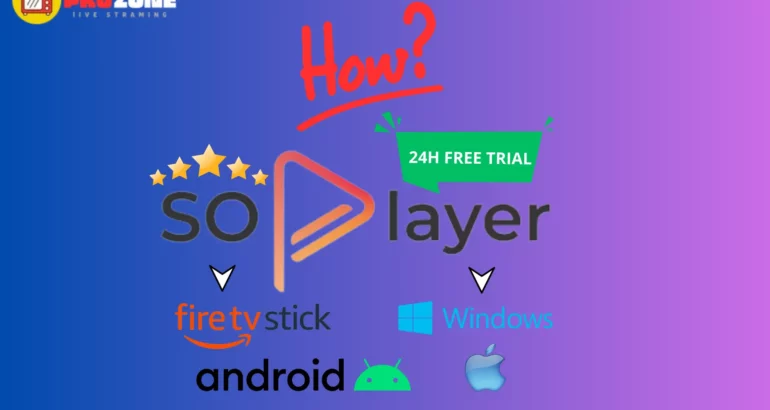 SO Player IPTV Review: How to Install on Firestick, Android, PC